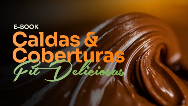 E-Book Caldas e Coberturas Saudáveis